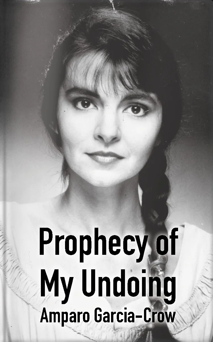 Cover of A Prophecy of My Undoing